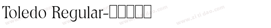 Toledo Regular字体转换